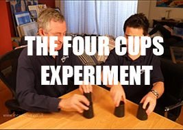 The Four Cups Experiment
