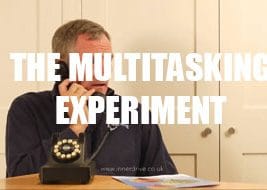 The Multi-Tasking Experiment